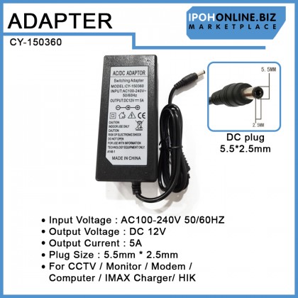 AC/DC 100V-240V Adapter 12V 5A 5.5mm*2.5mm For CCTV / Monitor / Modem / Computer / IMAX Charger/ HIK AC/DC 100V-240V Adapter 12V 5A 5.5mm*2.5mm For CCTV / Monitor / Modem / Computer / IMAX Charger/ HIK